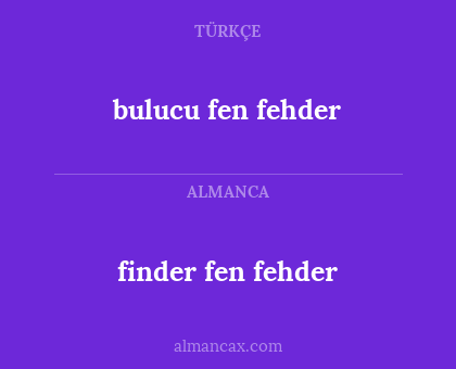 finder fen fehder - bulucu fen fehder
