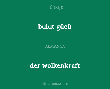 bulut gücü - der wolkenkraft