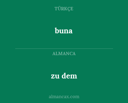 buna - zu dem