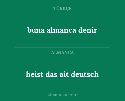 heist das ait deutsch - buna almanca denir