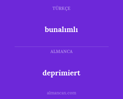 deprimiert - bunalımlı