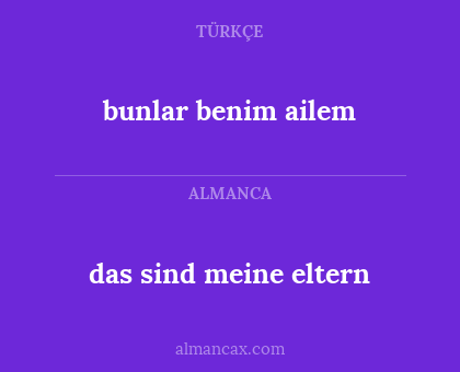 das sind meine eltern - bunlar benim ailem