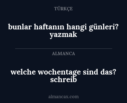 bunlar haftanın hangi günleri? yazmak - welche wochentage sind das? schreib