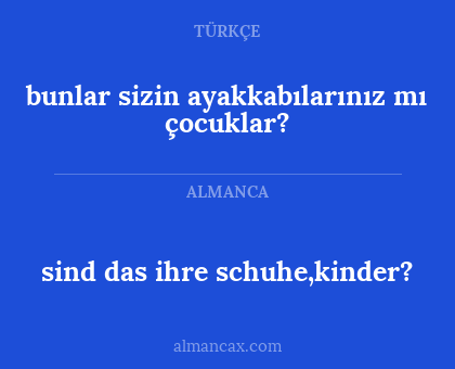 bunlar sizin ayakkabılarınız mı çocuklar? - sind das ihre schuhe,kinder?