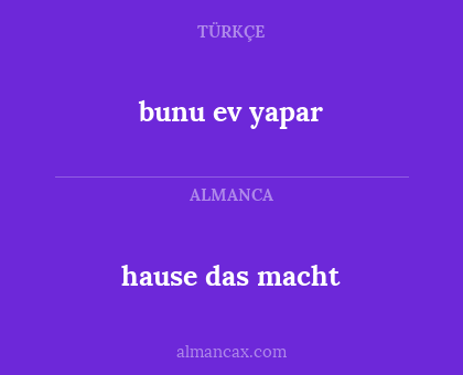 hause das macht - bunu ev yapar