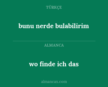 bunu nerde bulabilirim - wo finde ich das