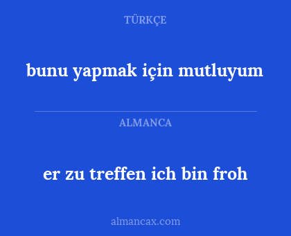 bunu yapmak için mutluyum - er zu treffen ich bin froh