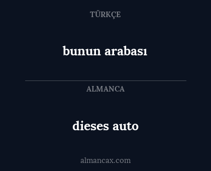 dieses auto - bunun arabası