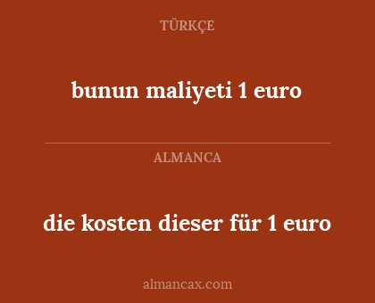 die kosten dieser für 1 euro - bunun maliyeti 1 euro
