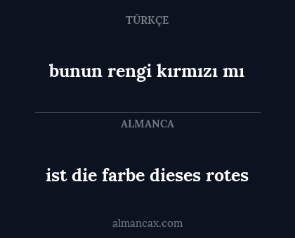 bunun rengi kırmızı mı - ist die farbe dieses rotes