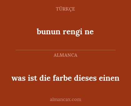was ist die farbe dieses einen - bunun rengi ne