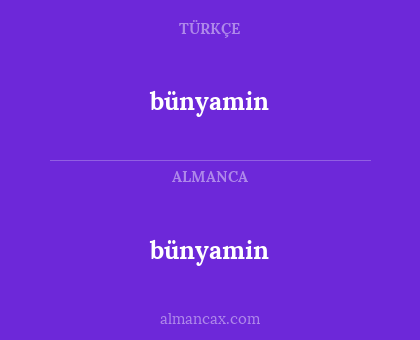bünyamin - bünyamin