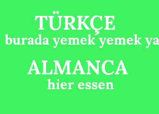 burada+yemek+yemek+yask-hier+essen.png