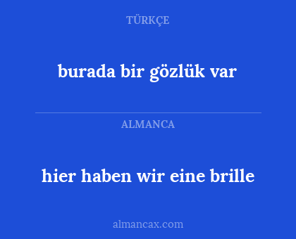 burada bir gözlük var - hier haben wir eine brille