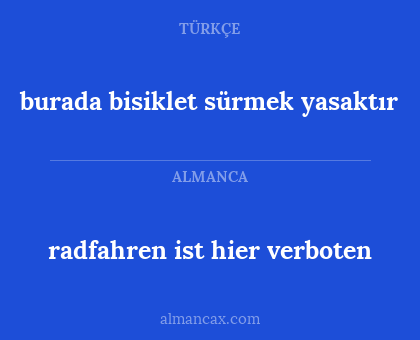 radfahren ist hier verboten - burada bisiklet sürmek yasaktır