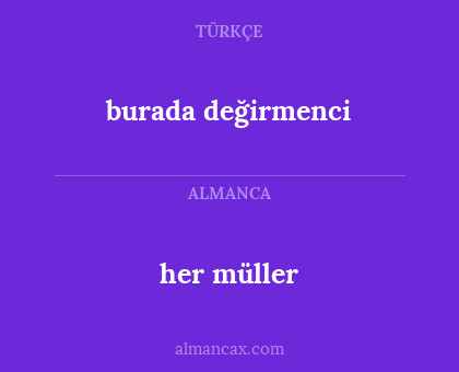 burada değirmenci - her müller