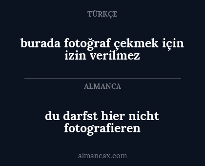 du darfst hier nicht fotografieren - burada fotoğraf çekmek için izin verilmez