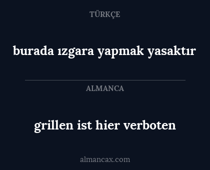 burada ızgara yapmak yasaktır - grillen ist hier verboten