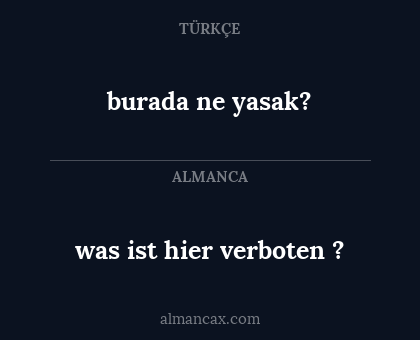was ist hier verboten ? - burada ne yasak?