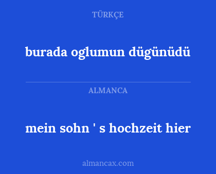 mein sohn ' s hochzeit hier - burada oglumun dügünüdü