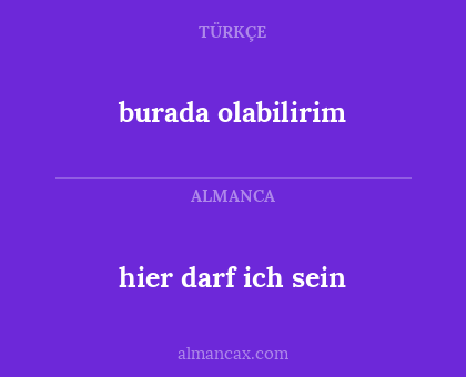 burada olabilirim - hier darf ich sein