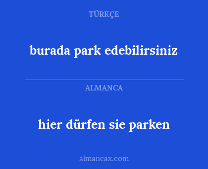 hier dürfen sie parken - burada park edebilirsiniz