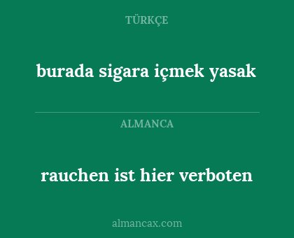 rauchen ist hier verboten - burada sigara içmek yasak