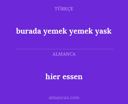 burada yemek yemek yask - hier essen