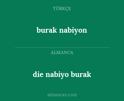 burak nabiyon - die nabiyo burak