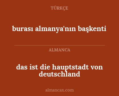 das ist die hauptstadt von deutschland - burası almanya'nın başkenti