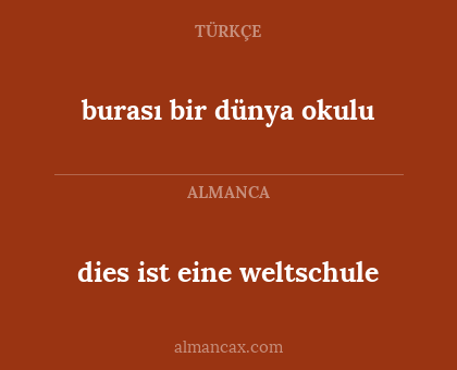 burası bir dünya okulu - dies ist eine weltschule