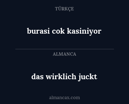 das wirklich juckt - burasi cok kasiniyor
