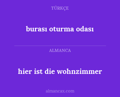 hier ist die wohnzimmer - burası oturma odası