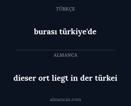 dieser ort liegt in der türkei - burası türkiye'de