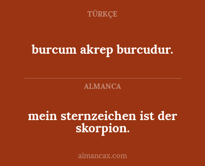 burcum akrep burcudur. - mein sternzeichen ist der skorpion.