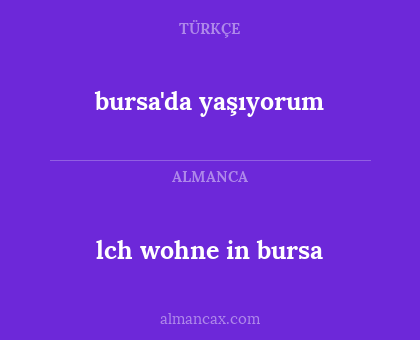 bursa'da yaşıyorum - lch wohne in bursa
