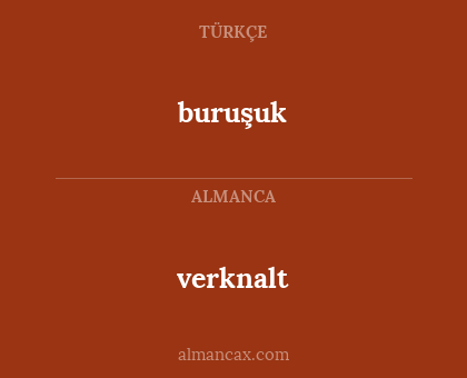 buruşuk - verknalt