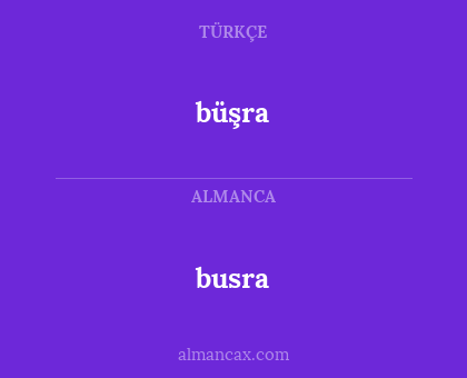 busra - büşra