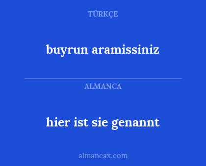 hier ist sie genannt - buyrun aramissiniz