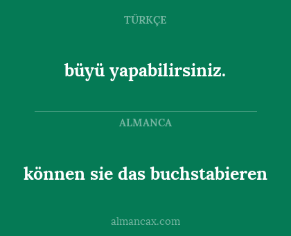 können sie das buchstabieren - büyü yapabilirsiniz.