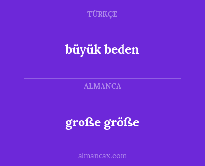 büyük beden - große größe