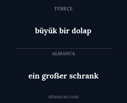 ein großer schrank - büyük bir dolap