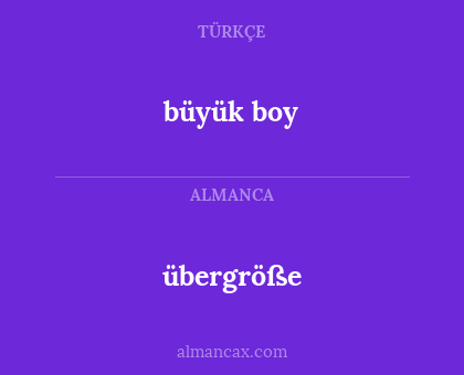 übergröße - büyük boy