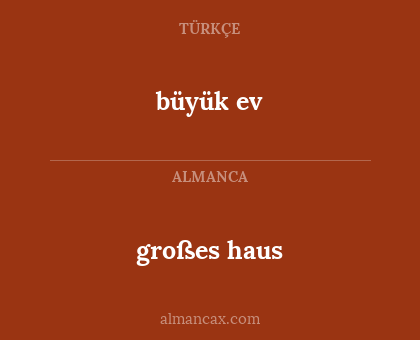 büyük ev - großes haus