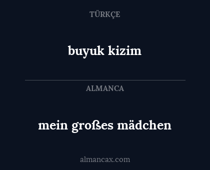 mein großes mädchen - buyuk kizim