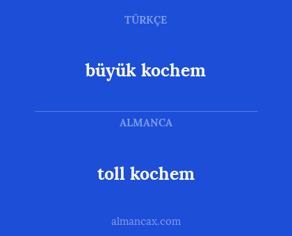 büyük kochem - toll kochem