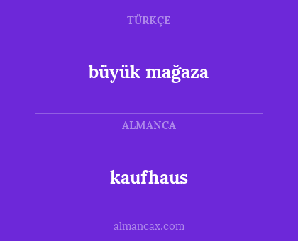 kaufhaus - büyük mağaza