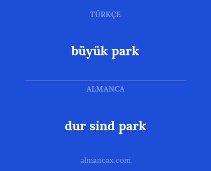 büyük park - dur sind park