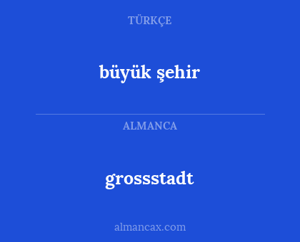 büyük şehir - grossstadt