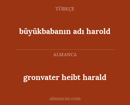 gronvater heibt harald - büyükbabanın adı harold